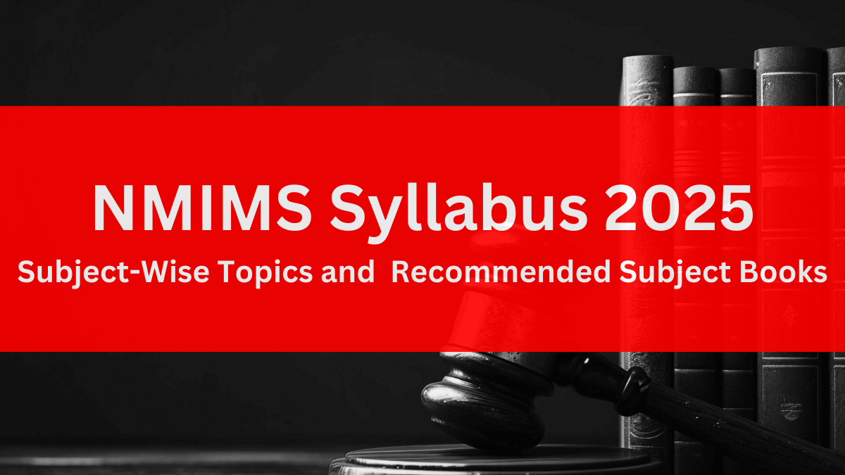 NMIMS Syllabus 2025: Subject-Wise Topics and Recommended Subject Books