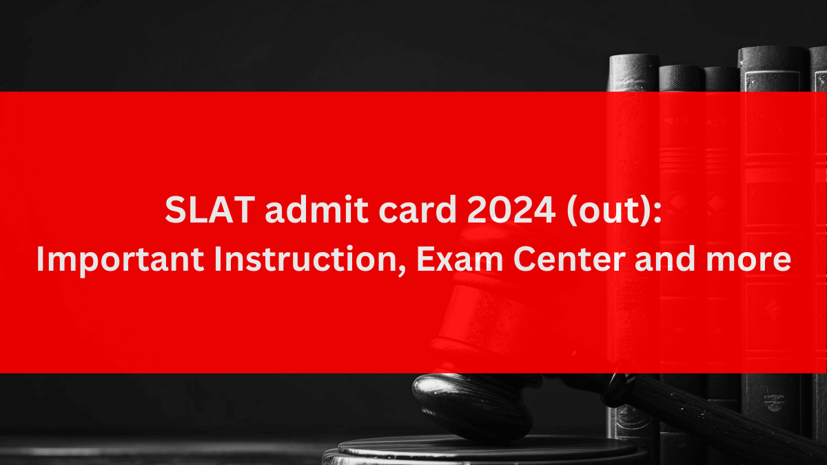 SLAT admit card