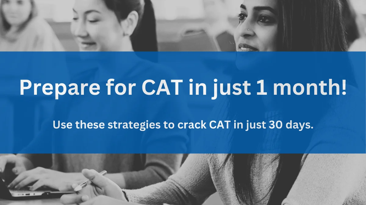 prepare for cat in one month