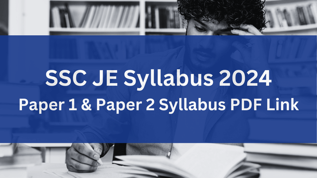 SSC JE Syllabus 2024
