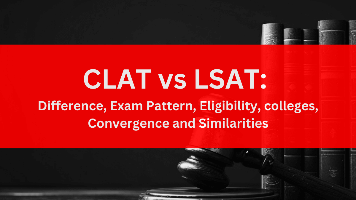 CLAT VS LSAT 
