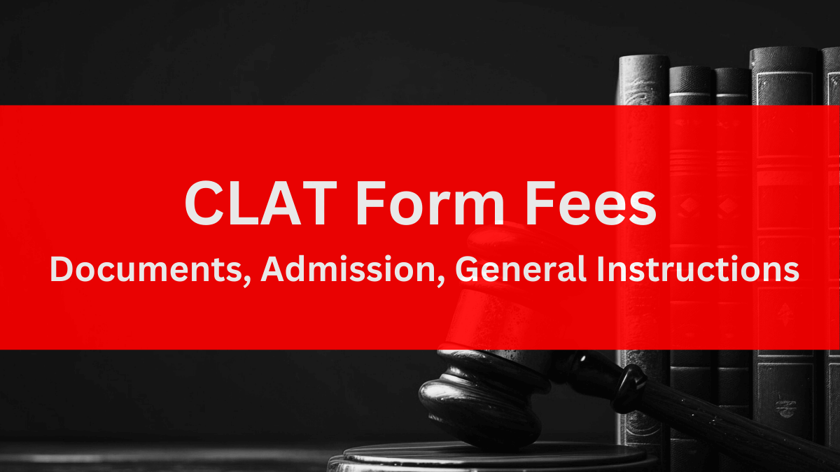 CLAT Form Fees