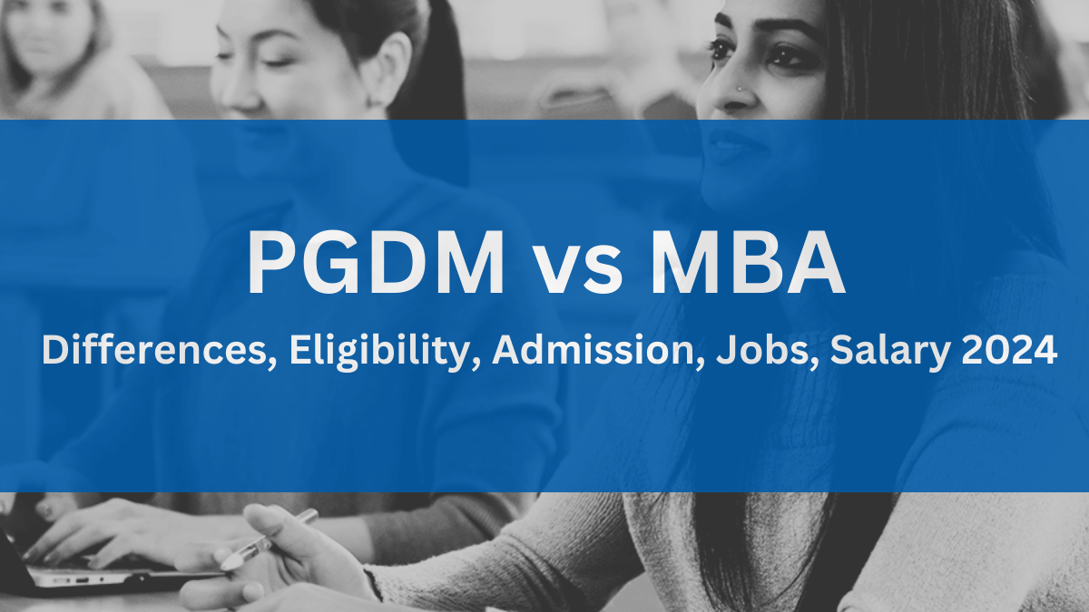 PGDM vs MBA