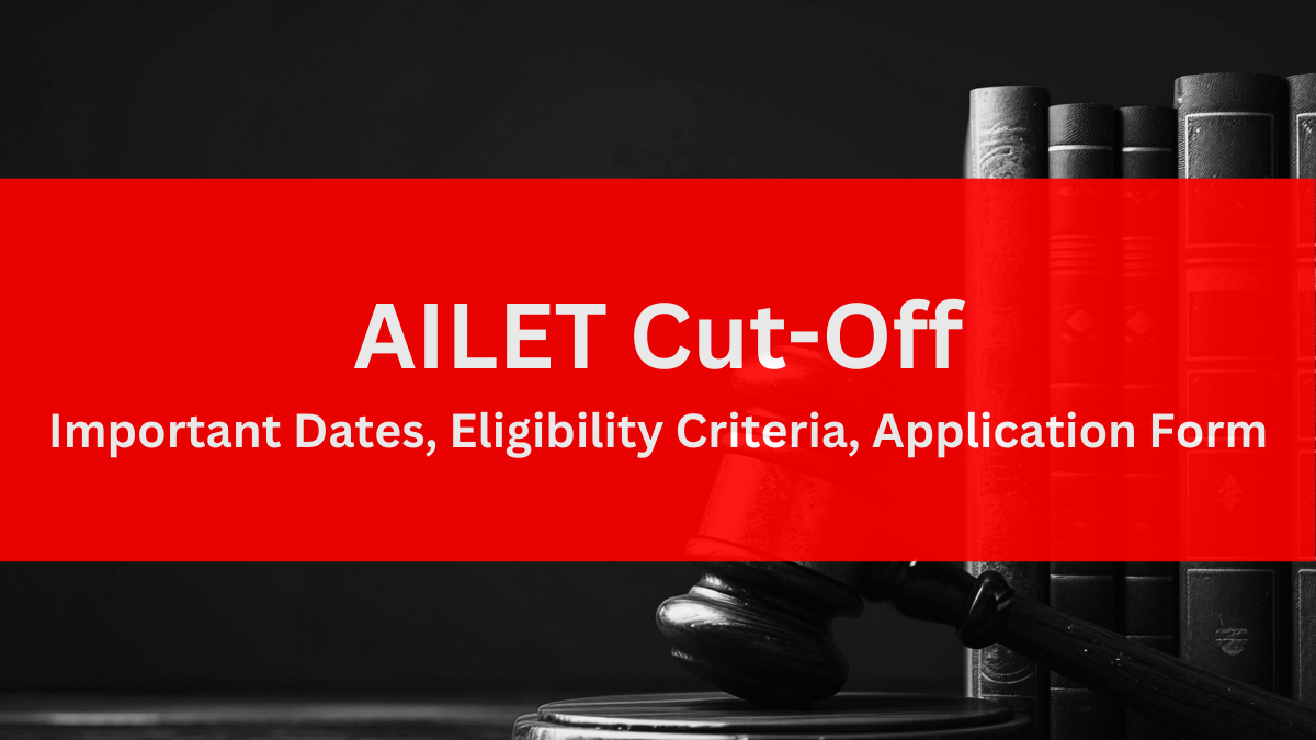 AILET Cut-off