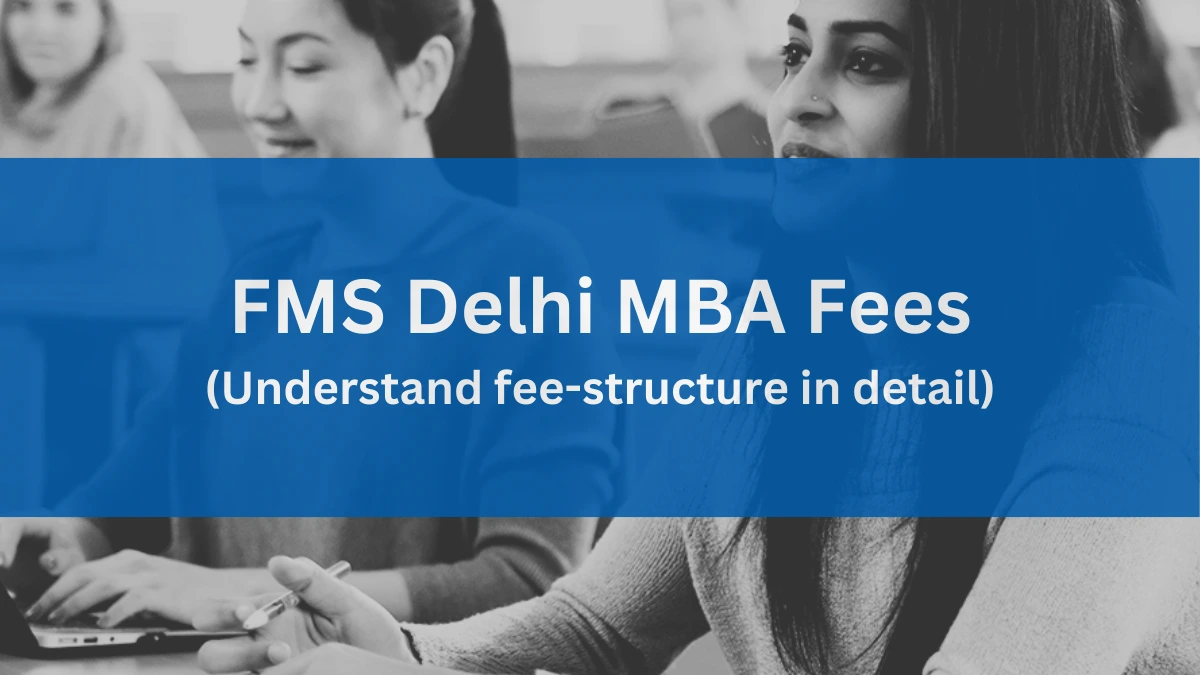 FMS Delhi MBA Fees