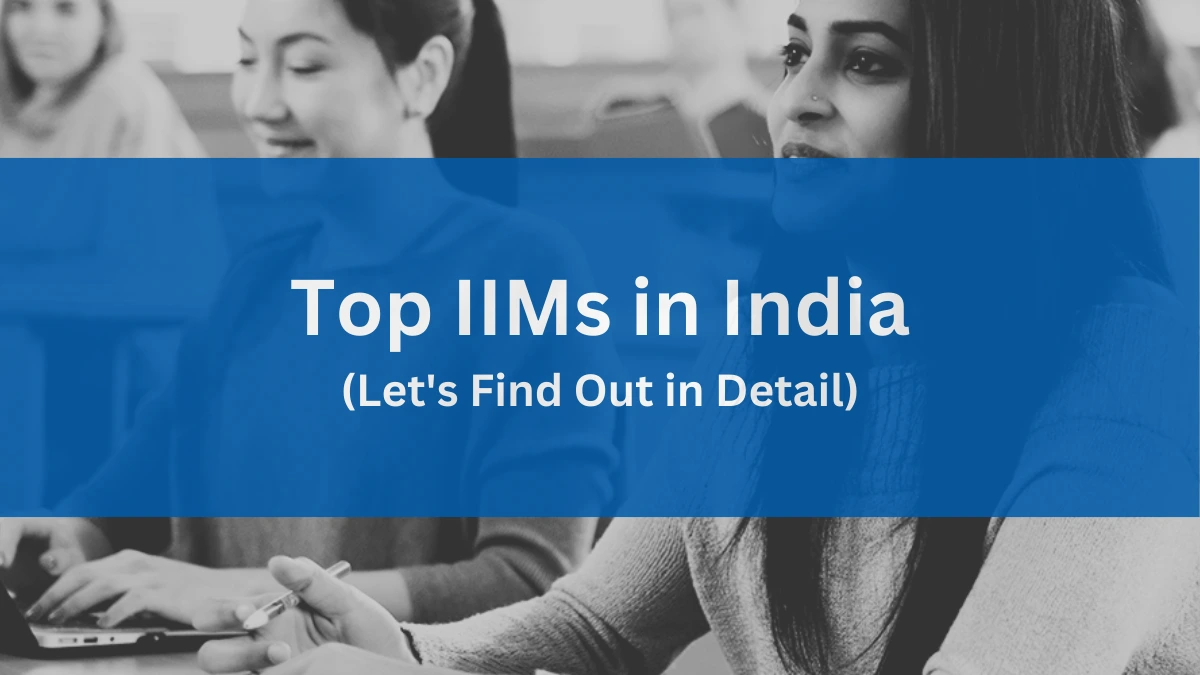 Top IIMs In India