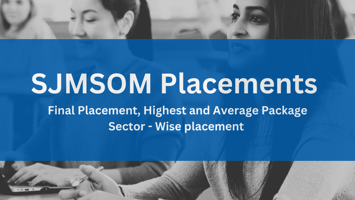 SJMSOM Placements 2024