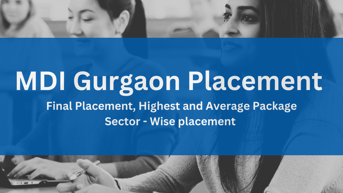 MDI Gurgaon Placement