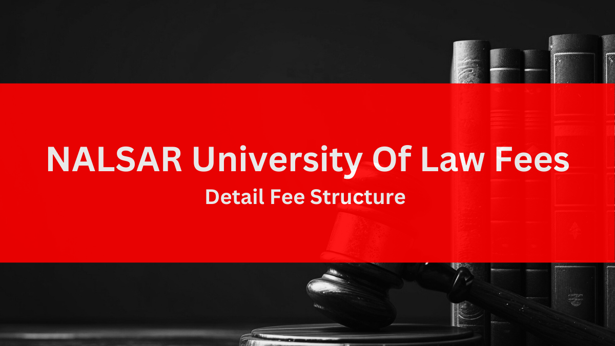 NALSAR university of law fees: Detail Fee Structure 