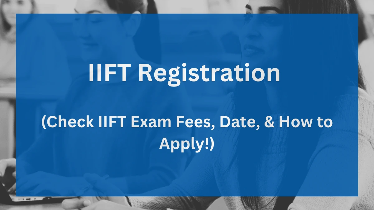 IIFT Registration