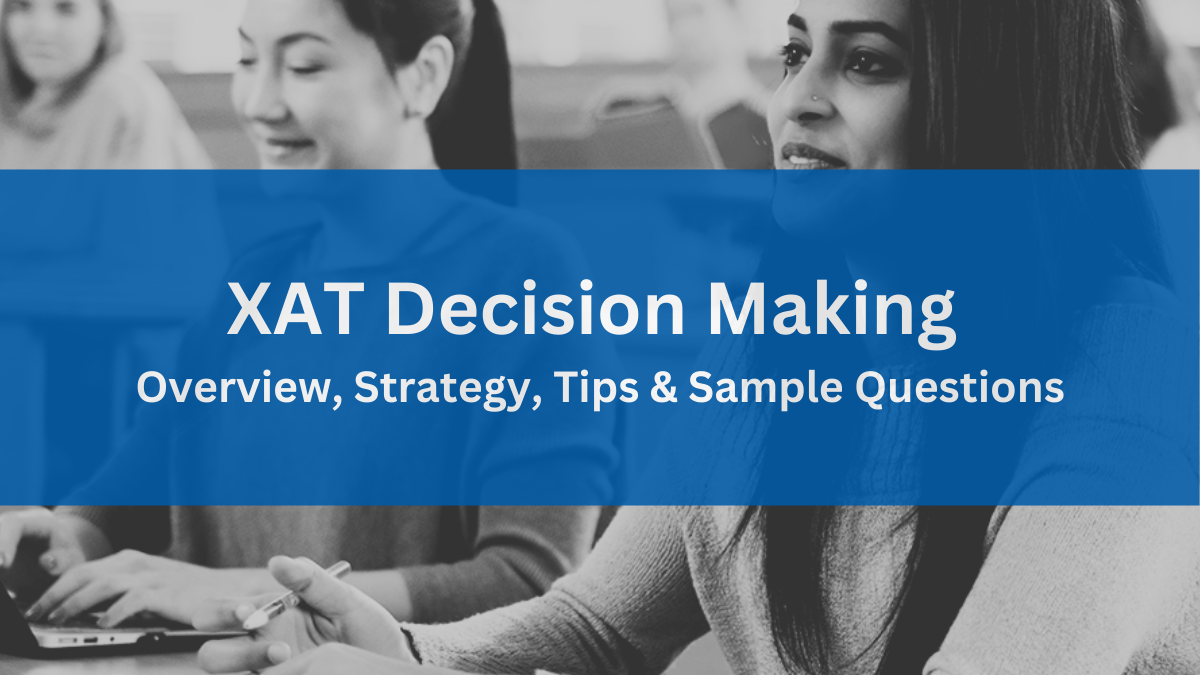 XAT Decision Making 