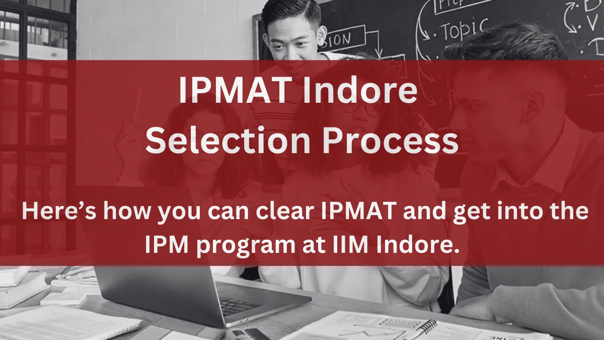 ipmat indore selection process