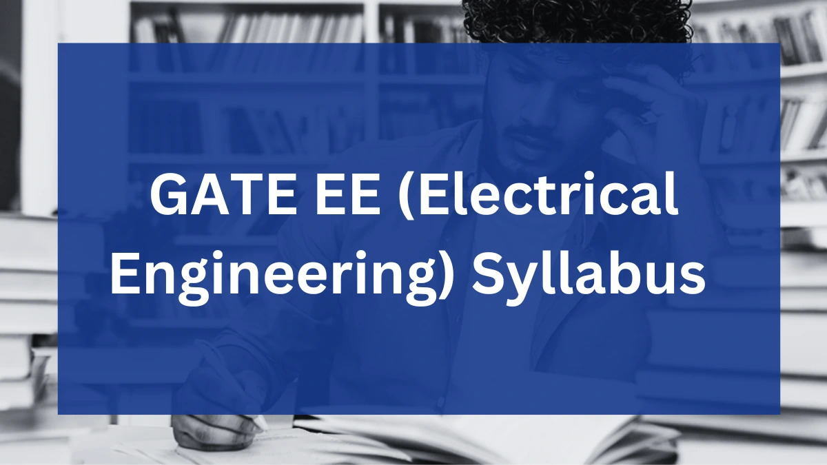 GATE EE Syllabus