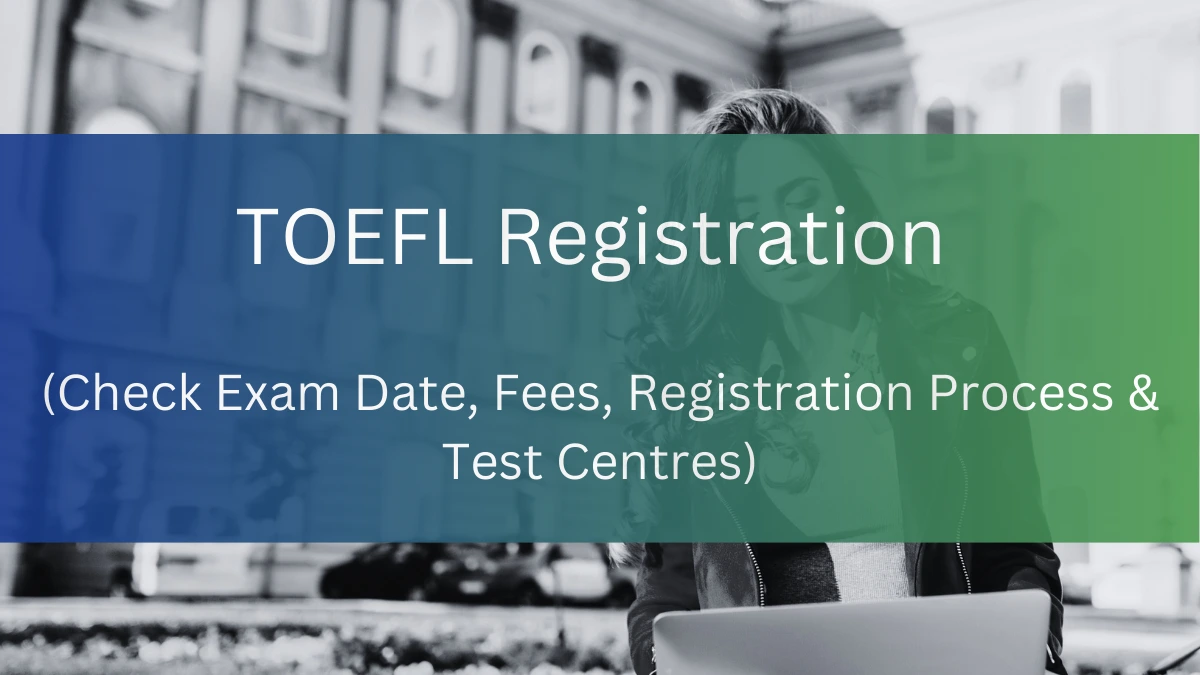 TOEFL Registration