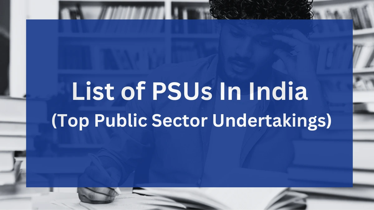 List of PSUs in India