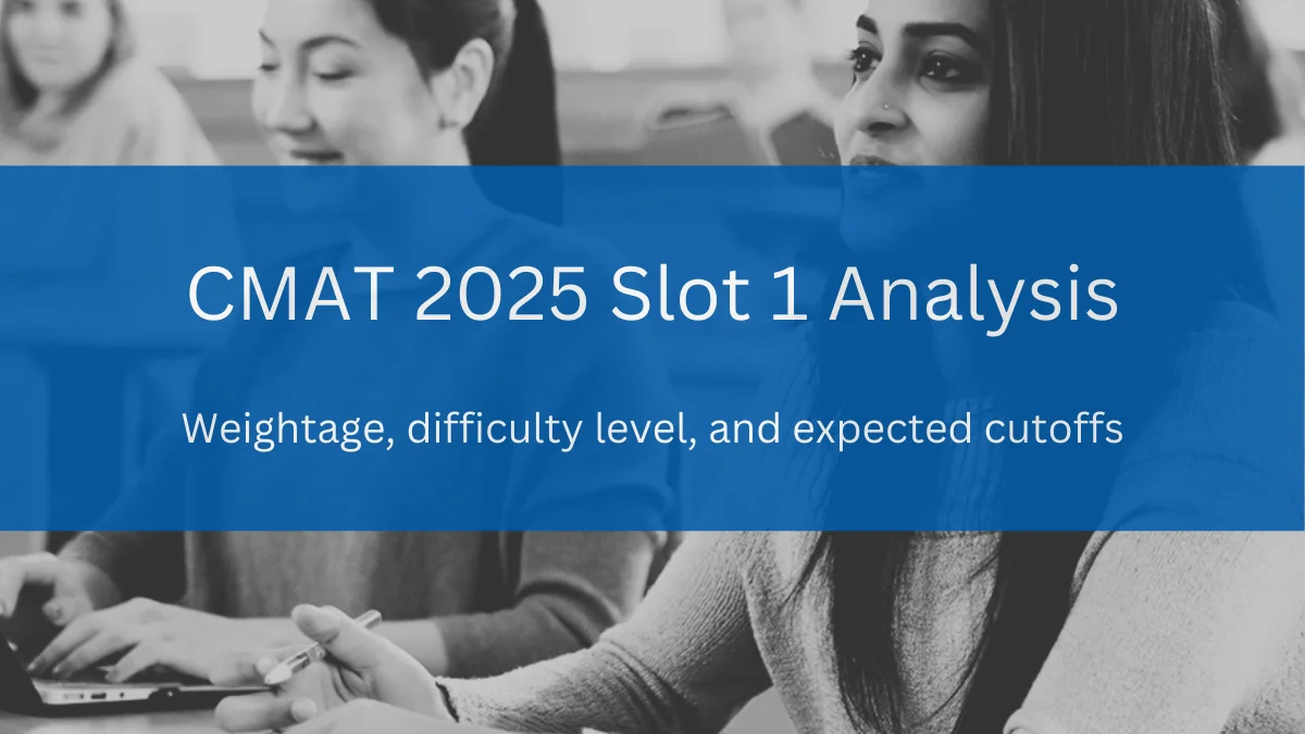 cmat 2025 slot 1 analysis