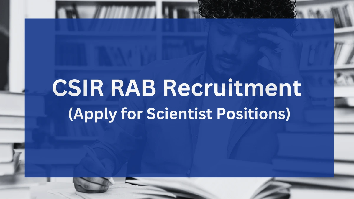 CSIR RAB Recruitment