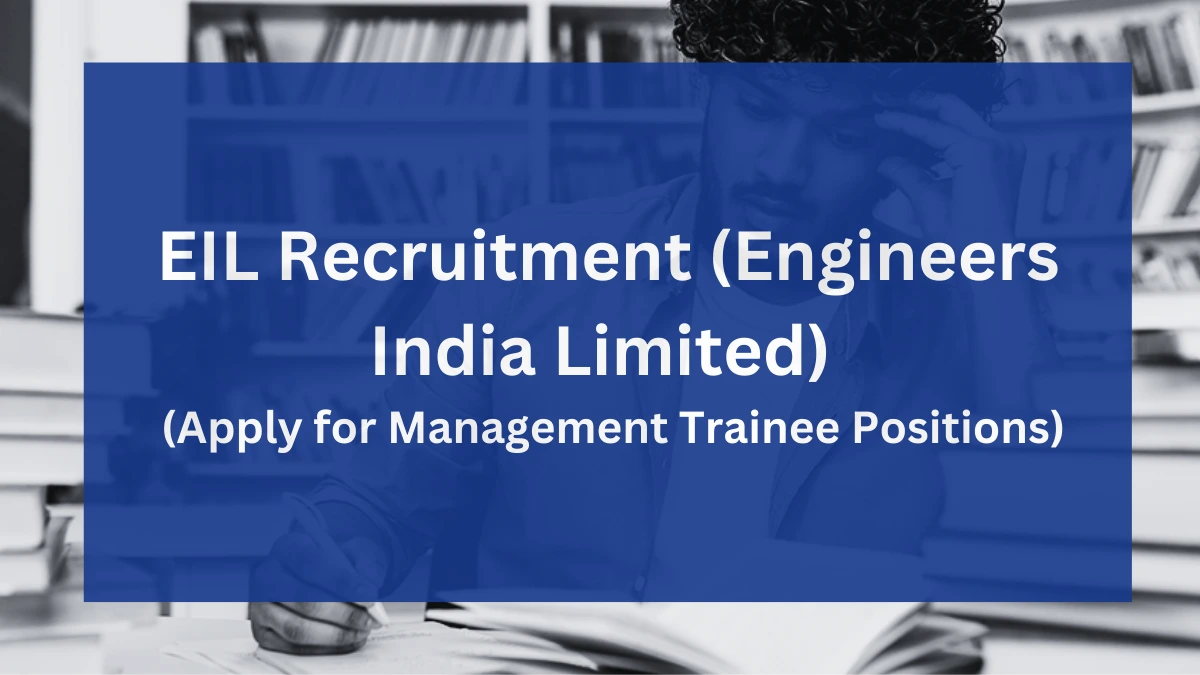 EIL Recruitment