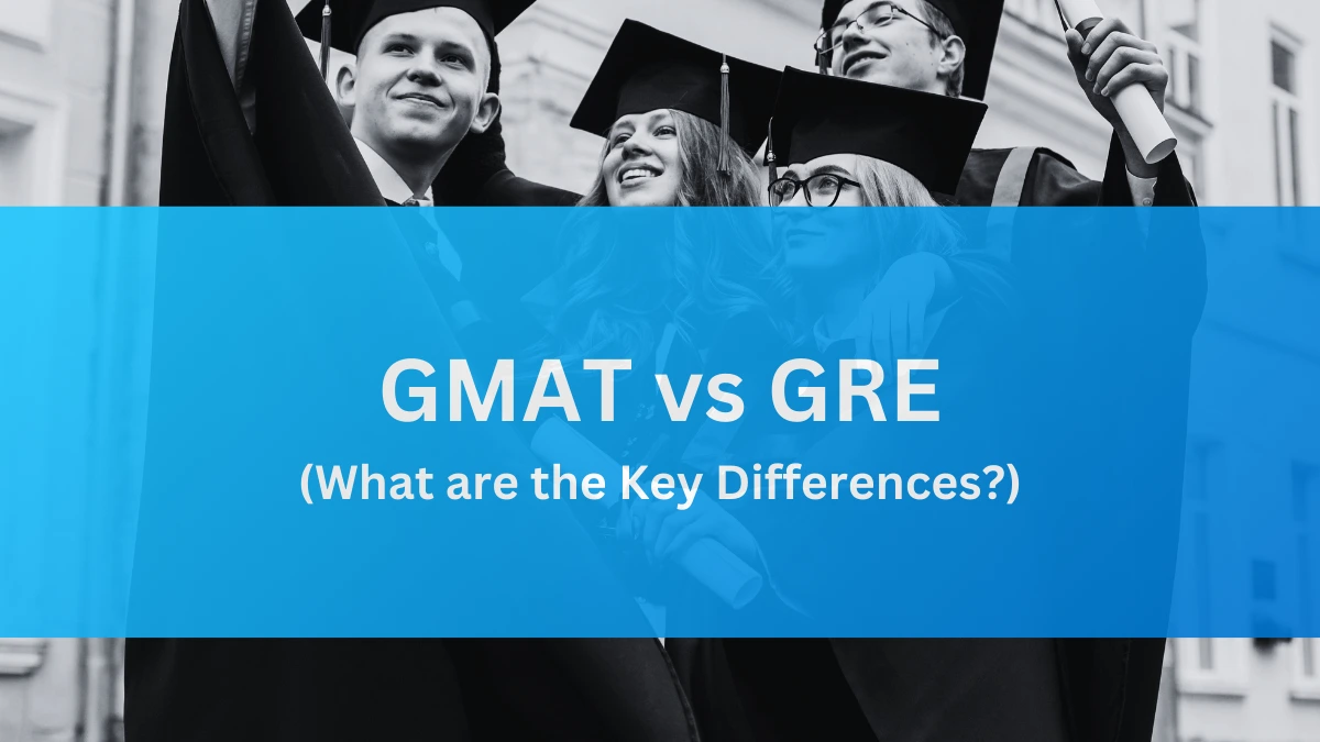 GMAT vs GRE